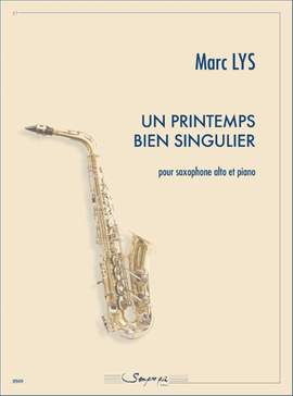 Marc Lys: Un Printemps Bien Singulier