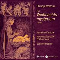 Philipp Wolfrum: Ein Weinachtsmysterium (1898)