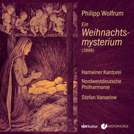 Philipp Wolfrum: Ein Weinachtsmysterium (1898)