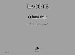 Lacôte, T: O luna freja