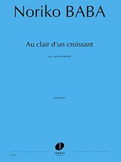 Baba, N: Au clair d'un croissant