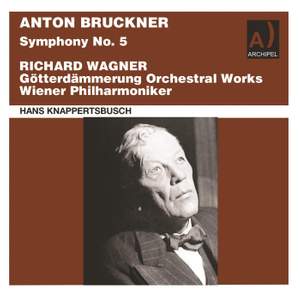 Bruckner & Wagner: Orchestral Works