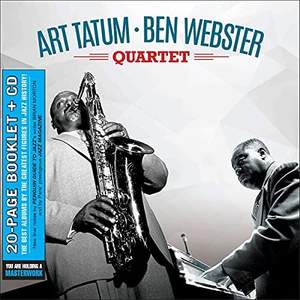 The Art Tatum & Ben Webster Quartet