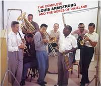 The Complete Louis Armstrong and the Dukes of Dixieland