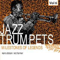 Milestones of Legends Jazz Trumpets, Vol.6