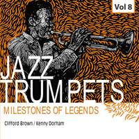Milestones of Legends Jazz Trumpets, Vol.8