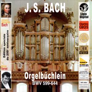 Bach: Das Orgelbüchlein, BWV 599-644