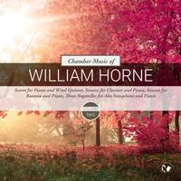 Chamber Music of William Horne, Vol. II