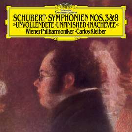 Schubert: Symphonies Nos. 3 & 8 'Unfinished'