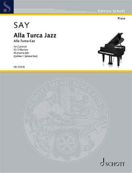 Say, F: Alla Turca Jazz op. 5b