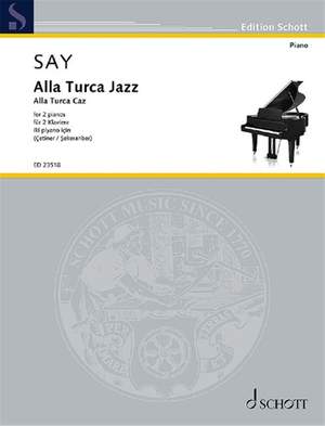 Say, F: Alla Turca Jazz op. 5b