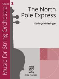 Griesinger, K: The North Pole Express