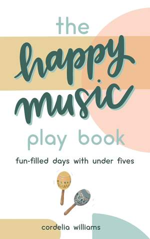 The Happy Music Play Book
