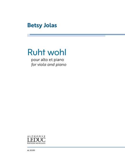 Betsy Jolas: Ruht wohl