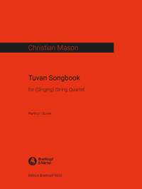 Mason, Christian: Tuvan Songbook