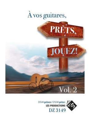 A Vos Guitares Prets Jouez