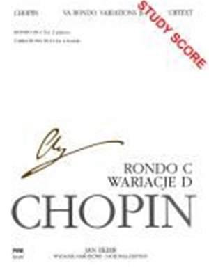 Frédéric Chopin: Variations in D major, Rondo in C major WN
