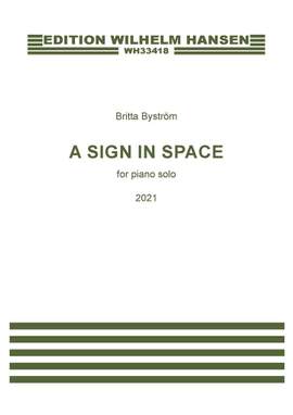 Britta Byström: A Sign In Space