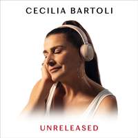 Cecilia Bartoli: Unreleased