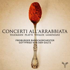 Telemann, Platti, Vivaldi & Geminiani: Concerti All'arrabbiata Product Image