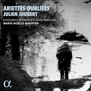 Joubert: Ariettes oubliées