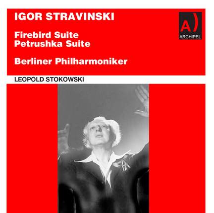 Stravinsky: The Firebird Suite & Petrushka