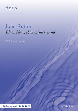 Rutter, John: Blow, blow, thou winter wind