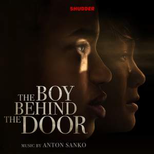 The Boy Behind the Door (Original Film Soundtrack)