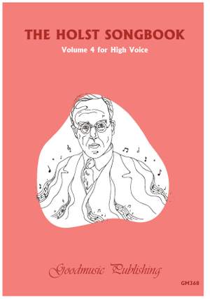 The Holst Songbook Volume 4 High Voice