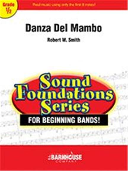 Robert W. Smith: Danza Del Mambo