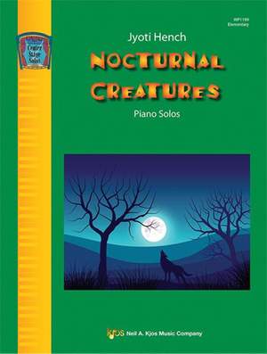 Hench, Jyoti: Nocturnal Creatures (piano)