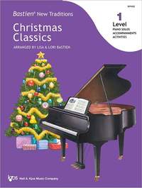 Bastien, Lisa: Christmas Classics Level 1