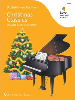 Bastien, Lisa: Christmas Classics Level 4
