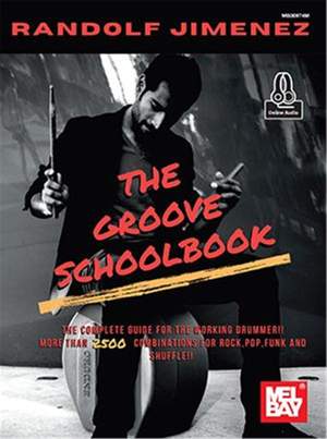 Randolf Jiminez: The Groove Schoolbook