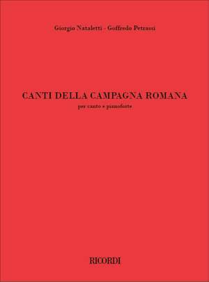 Goffredo Petrassi_Giorgio Nataletti: Canti della campagna romana