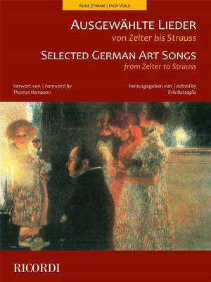 Selected German Art Songs from Zelter to Strauss (High Voice)