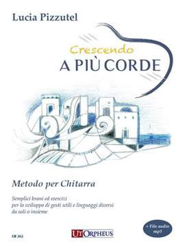 Lucia Pizzutel: Crescendo a piú corde