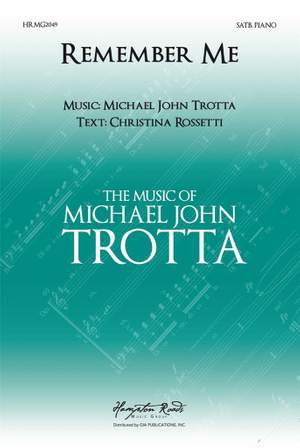 Michael John Trotta: Remember Me