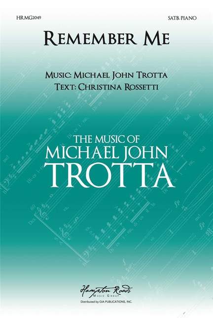 Michael John Trotta: Remember Me