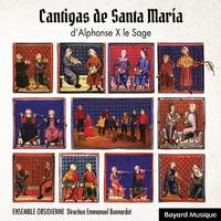 Alphonse X le Sage : Cantigas de Santa Maria