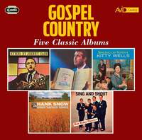 Gospel Country - Five Classic Albums (Hymns By / Nearer The Cross / Singing On Sunday / Sings Sacred Songs / Sing And Shout)