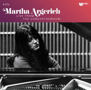 Martha Argerich - Live from the Concertgebouw - Vinyl Edition