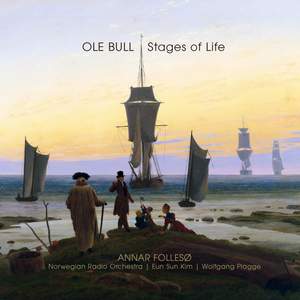 Ole Bull - Stages of Life