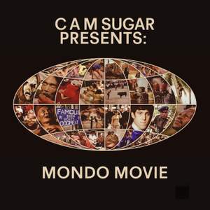 CAM Sugar presents: Mondo Movie