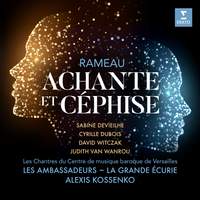 Rameau: Achante et Céphise