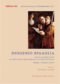 Bigaglia, D: Twelve chamber duets on texts taken from madrigals by Carlo Gesualdo 1 Vol. 1