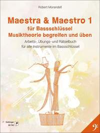 Morandell, R: Maestra & Maestro 1 Vol. 1