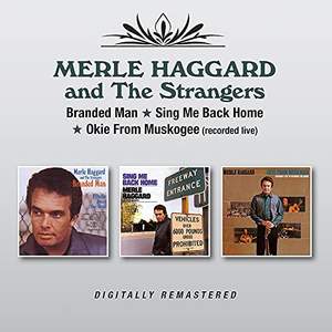Branded Man/Sing Me Back Home/Okie From Muskogee