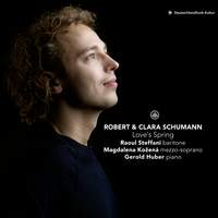 Love's Spring: Robert & Clara Schumann