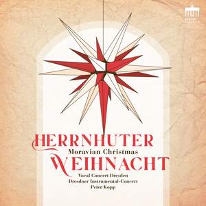 Herrnhuter Weihnacht – Moravian Christmas